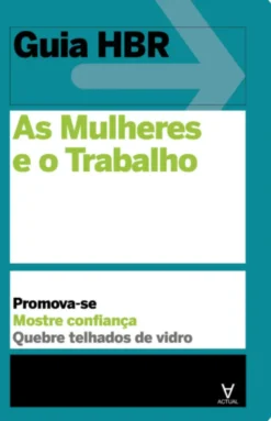 As Mulheres e o Trabalho