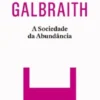 A Sociedade da Abundância