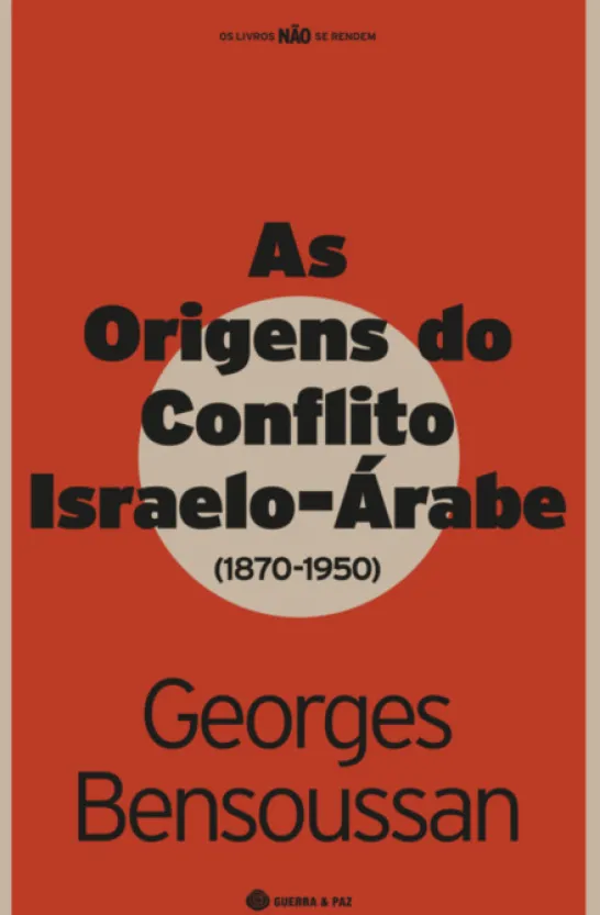 As Origens do Conflito Israelo-Árabe