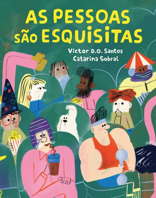 As Pessoas São Esquisitas