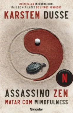 Assassino Zen - Matar com Mindfulness