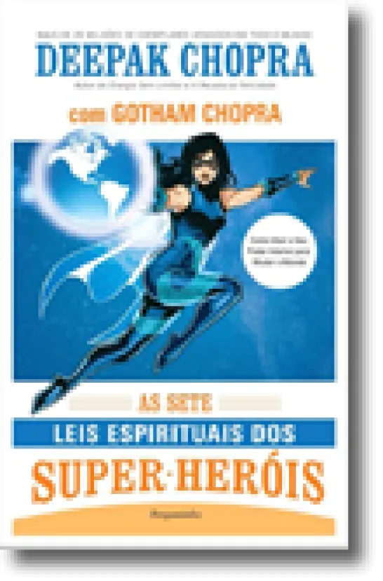 As Sete Leis Espirituais dos Super-Heróis