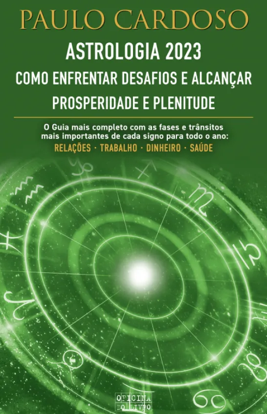 Astrologia 2023 - Como Enfrentar Desafios e Alcançar Prosperidade e Plenitude