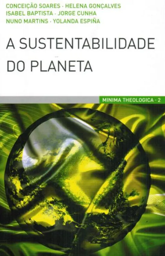 A Sustentabilidade do Planeta