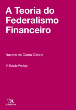 A Teoria do Federalismo Financeiro