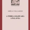 A Terra Graduará a Palavra