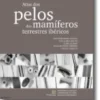 Atlas dos Pelos dos Mamíferos Terrestres Ibéricos