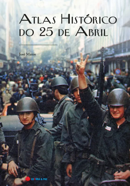 Atlas Histórico do 25 De Abril