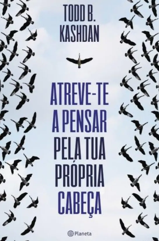 Atreve-te a Pensar pela Tua Própria Cabeça