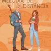 A Uma Melodia de Distância