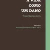 A Vida como um Dano
