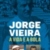 A Vida e a Bola