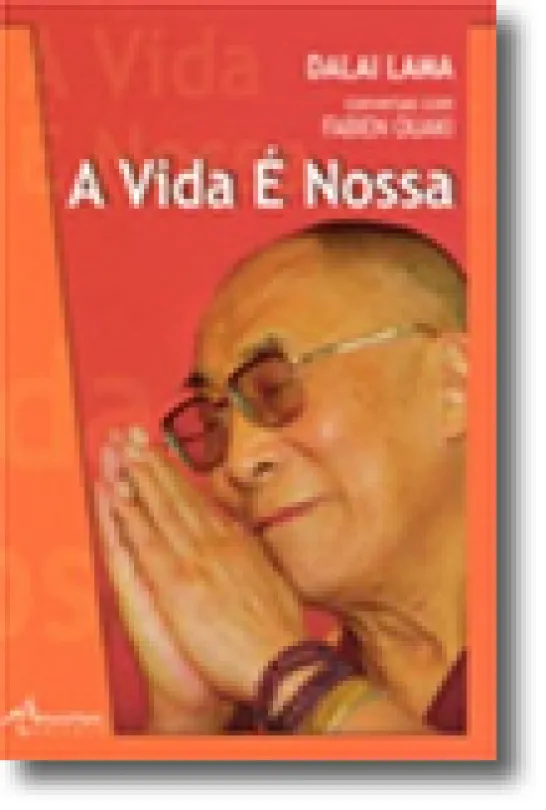 A Vida é Nossa