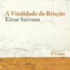 A Vitalidade da Bênção