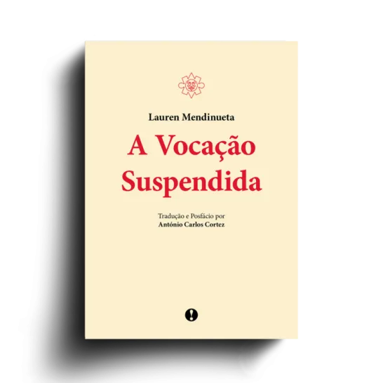 A Vocação Suspendida