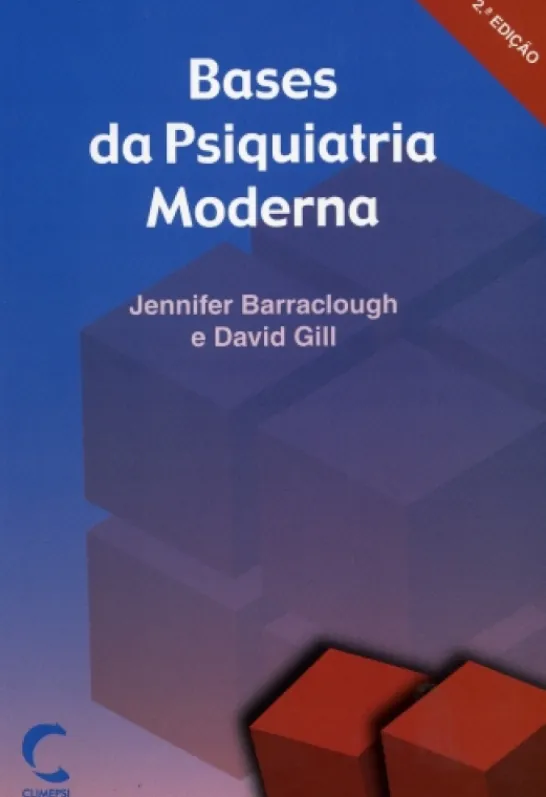 Bases da Psiquiatria Moderna