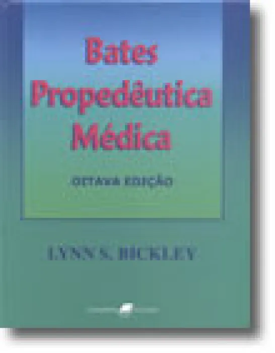 Bates - Propedêutica Médica