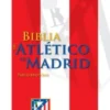 Bíblia del Atlético de Madrid