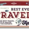 Best Ever Travel Tips: Get the Best Travel Secrets & Advice from the Experts