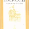 Bhagavadgita - O Canto do Bem- Aventurado