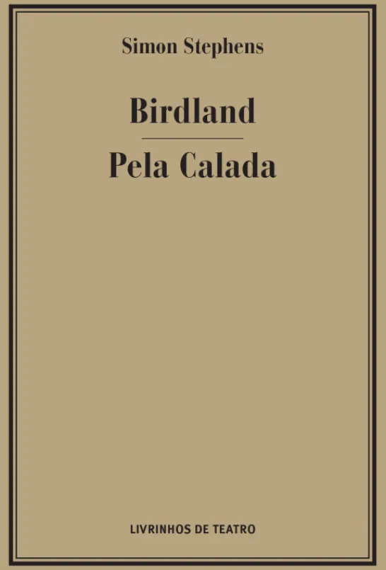 Birdland / Pela Calada