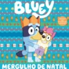 Bluey - Mergulho de Natal