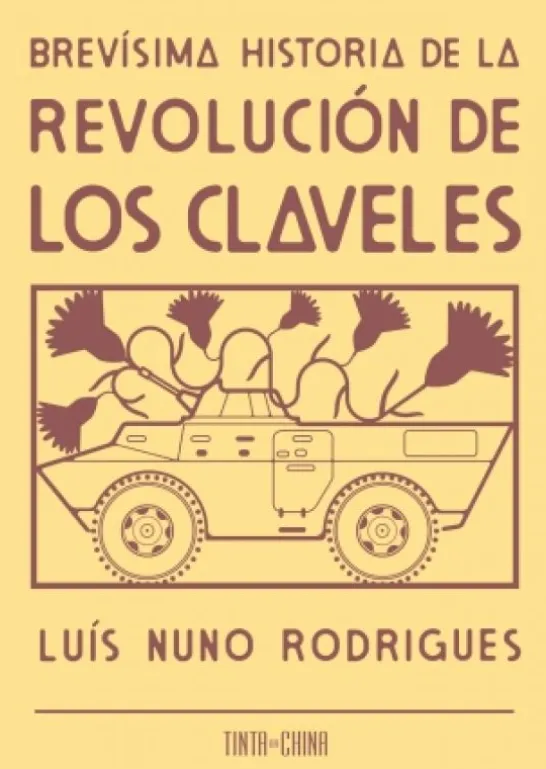 Brevísima Historia de la Revolución de los Claveles