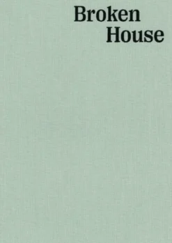 Broken House