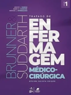 Brunner & Suddarth - Tratado de Enfermagem Médico-Cirúrgica - 2 Vols.