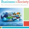 Business & Society: Ethics, Sustainability & Stakeholder Management