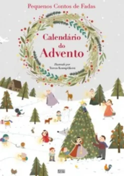 Calendário do Advento - Pequenos Contos de Fadas