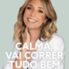 Calma, Vai Correr Tudo Bem