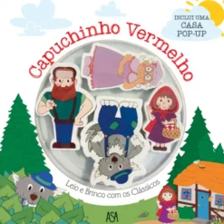 Capuchinho Vermelho - Inclui uma Casa Pop-Up
