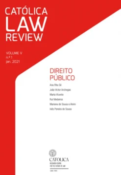 Católica Law Review Vol. 5 - Nº 1 (2021) - Direito Público