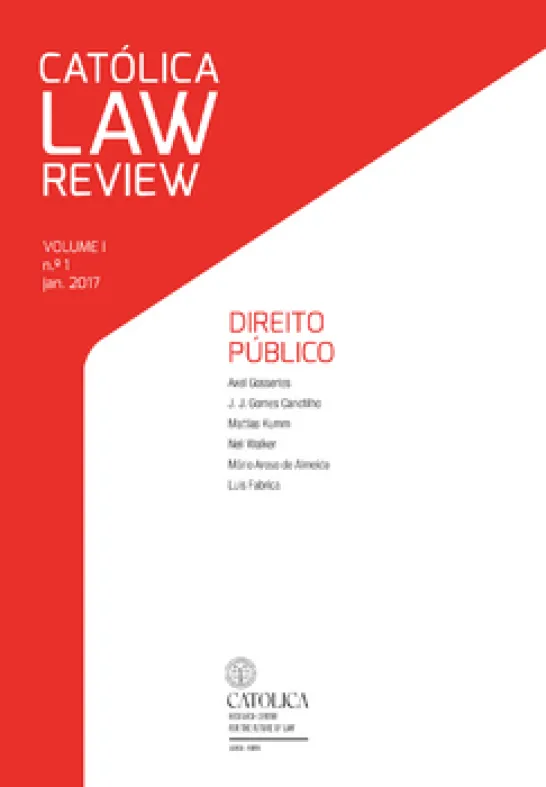 Católica Law Review VOLUME I n.º 1 jan. 2017