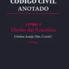 Código Civil Anotado - Livro V - Direito das Sucessões - 2ª Edição