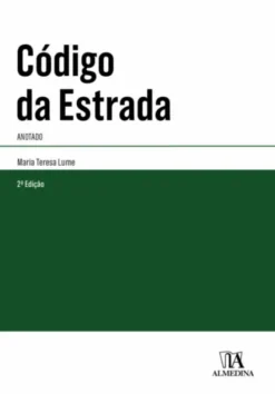 Código da Estrada Anotado - 2ª Edição
