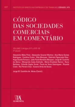 Código das Sociedades Comerciais em Comentário volume V