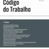 Código do Trabalho - Edição Universitária - 21ª Edição