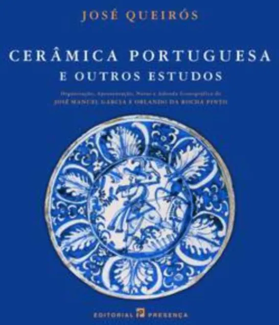 Cerâmica Portuguesa E Outros Estudos