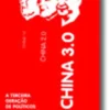 China 3.0 - A Terceira Geração de Políticos