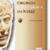 Cirurgia Oncológica do Nariz
