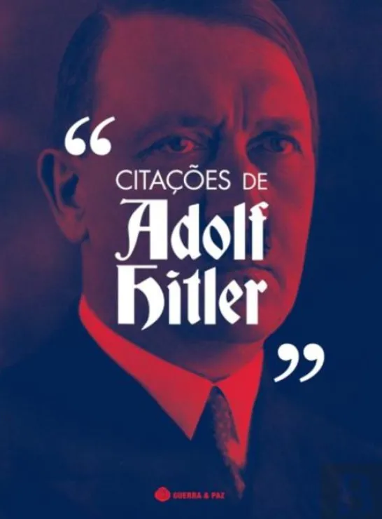 Citações de Adolf Hitler