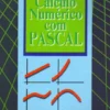Cálculo Numérico com Pascal