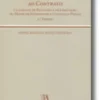 Cláusulas Acessórias ao Contrato - Cláusulas de Exclusão e de Limitação do Dever de Indemnizar e Cláusulas Penais