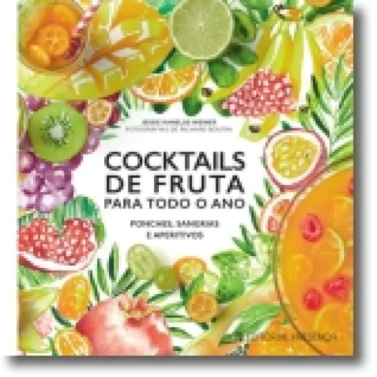 Cocktails de Fruta para Todo o Ano