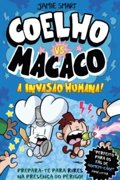 Coelho vs. Macaco - A invasão humana!