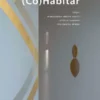 (Co)Habitar