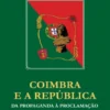 Coimbra e a República - Da Propaganda à Proclamação