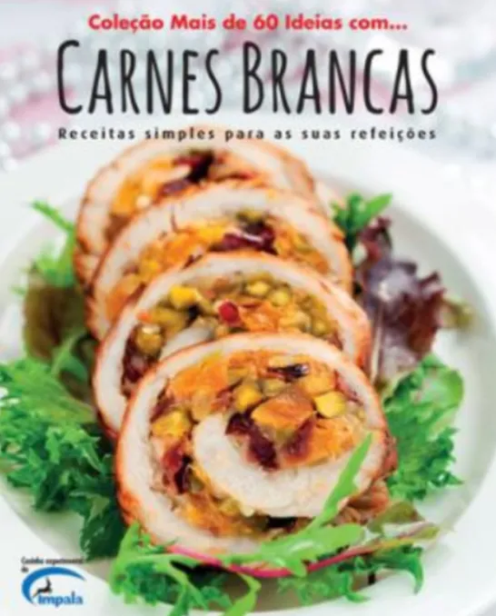 Coleção Mais de 60 Ideias com... Carnes Brancas